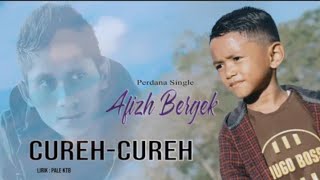 Download Lagu CUREH–CUREH –AFIZH BERGEK VERSION ( best perdana single – HD Video Quality 2020) MP3