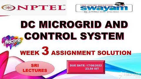 🔥💥WEEK 3💥🔥DC MICROGRID AND CONTROL SYSTEM ASSIGNMENT SOLUTION💥💥