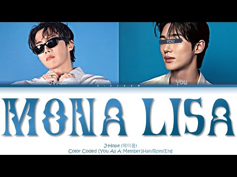 AI COVER J Hope 제이홉 Mona Lisa 2 Members Color Coded Han Rom Eng ChaeryLeon