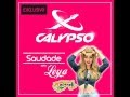 Saudade  xcalypso com leya emanuelly nova verso