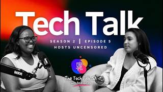 Everything They Don't Tell You About Working in Tech: Hosts Uncensored | S2E5