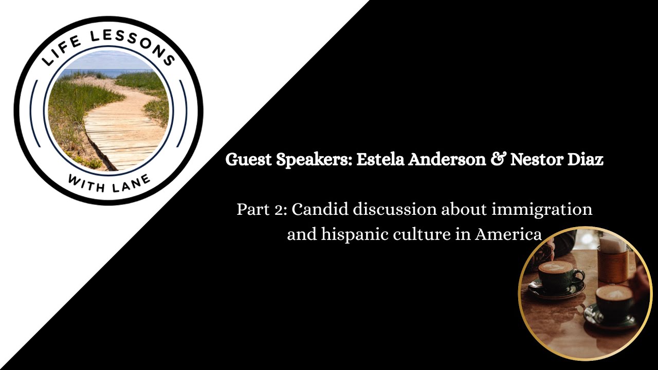 Part 2: Immigration & Hispanic culture in America