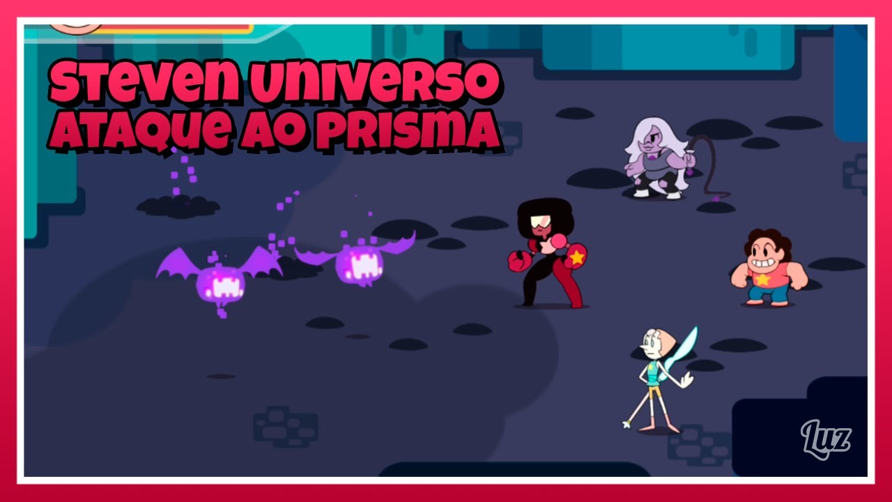 Novo jogo de Steven Universo: Ataque ao prisma