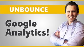 Unbounce: How to Add Google Analytics Code to Your Pages (2020)