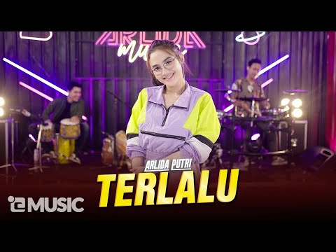 ARLIDA PUTRI - TERLALU (Official Live Music Video)