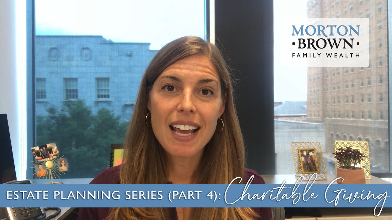 Estate Planning Series (Part 4): Charitable Giving - YouTube
