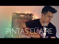 Pintas El Aire - Su Presencia (Camilo Maya Cover)
