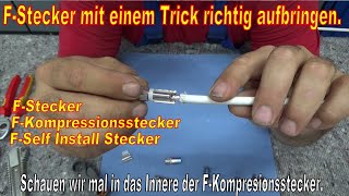 FStecker aufbringen / montieren / FKompressionsstecker / FSelfInstall Stecker / Ausführliche !