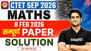 Ctet Math Class | Ctet Maths Previous Year Paper Solution | Ctet Maths Pedagogy By Ankur Sir