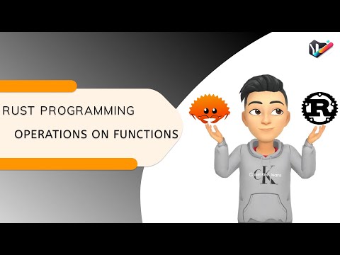 RUST PROGRAMMING | 39. ALL OPERATIONS ON FUNCTIONS | RUST GUIDE