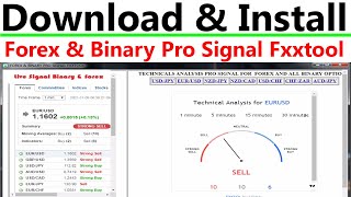 New Forex & Binary Pro Signal Fxxtool Software - Download & Install Now
