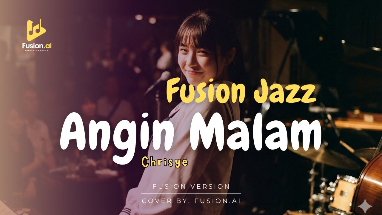 Angin Malam - Chrisye (Fusion Jazz)