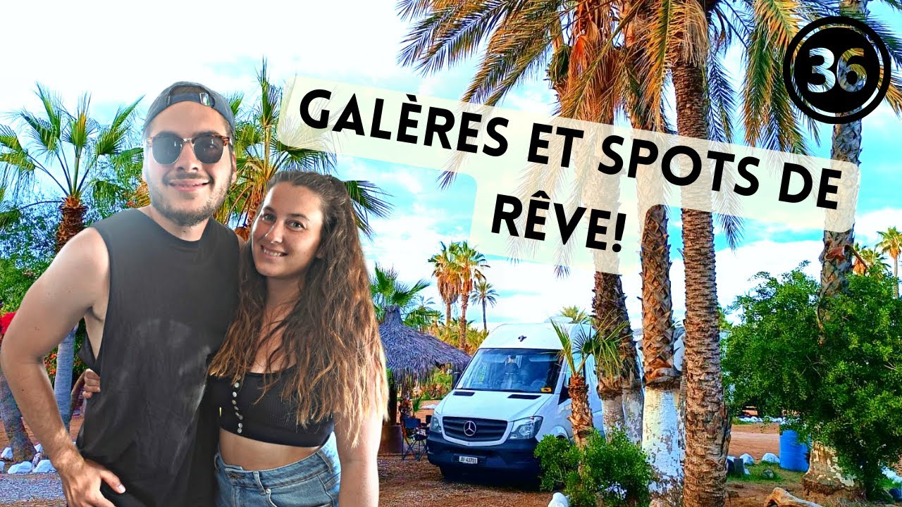VLOG 36 - BASSE CALIFORNIE DU SUD APRES 1 MOIS - 2023! NOS GALERES ET NOS ENDROITS FAVORIS!