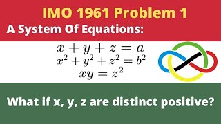 An Awesome System Of Equations| IMO 1961 P1