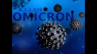 Covid 19 And Omicron-(B.1.1.529): SARS-CoV-2 Variant of Concern #Omicron #Covid