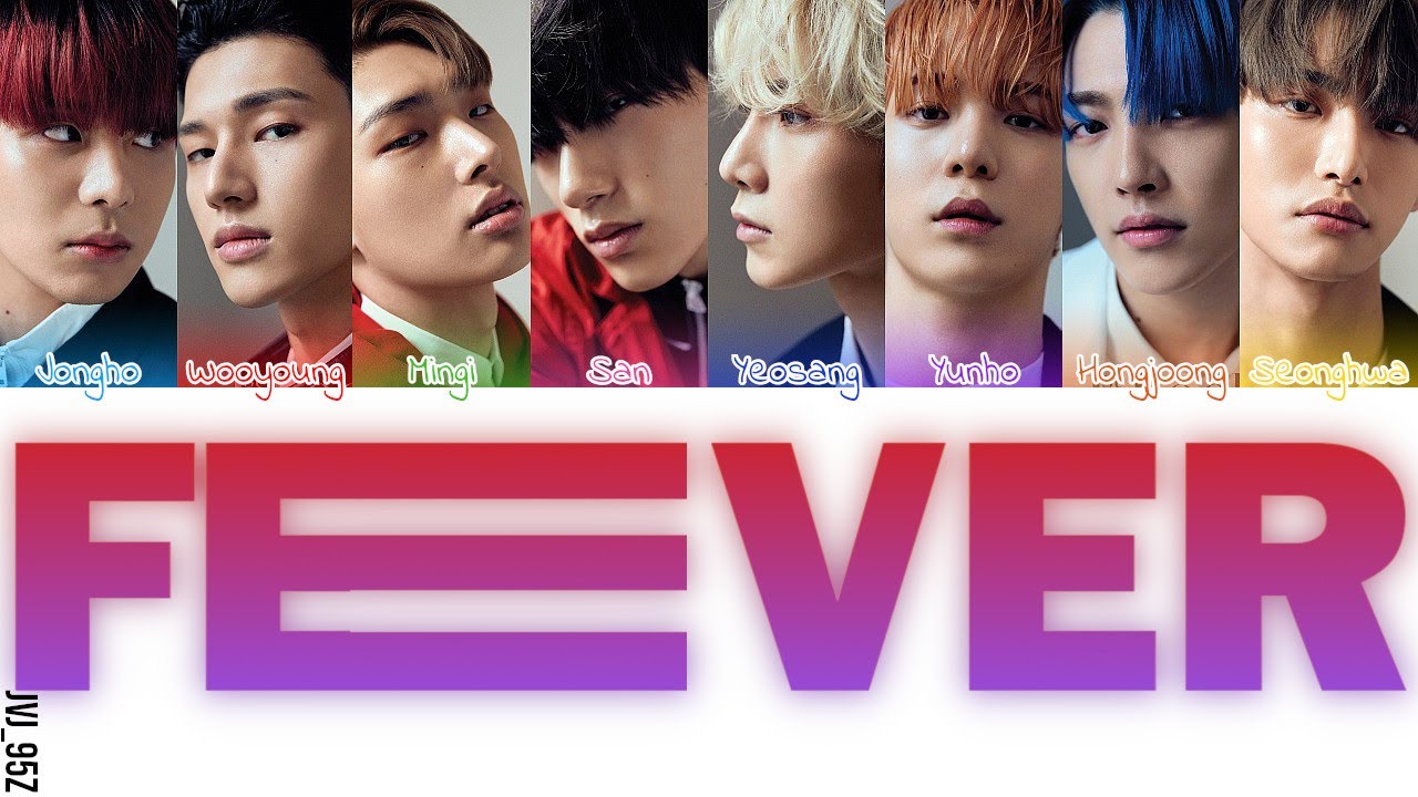 ATEEZ(에이티즈) - FEVER (Colour Coded Lyrics Han/Rom/Eng) - YouTube