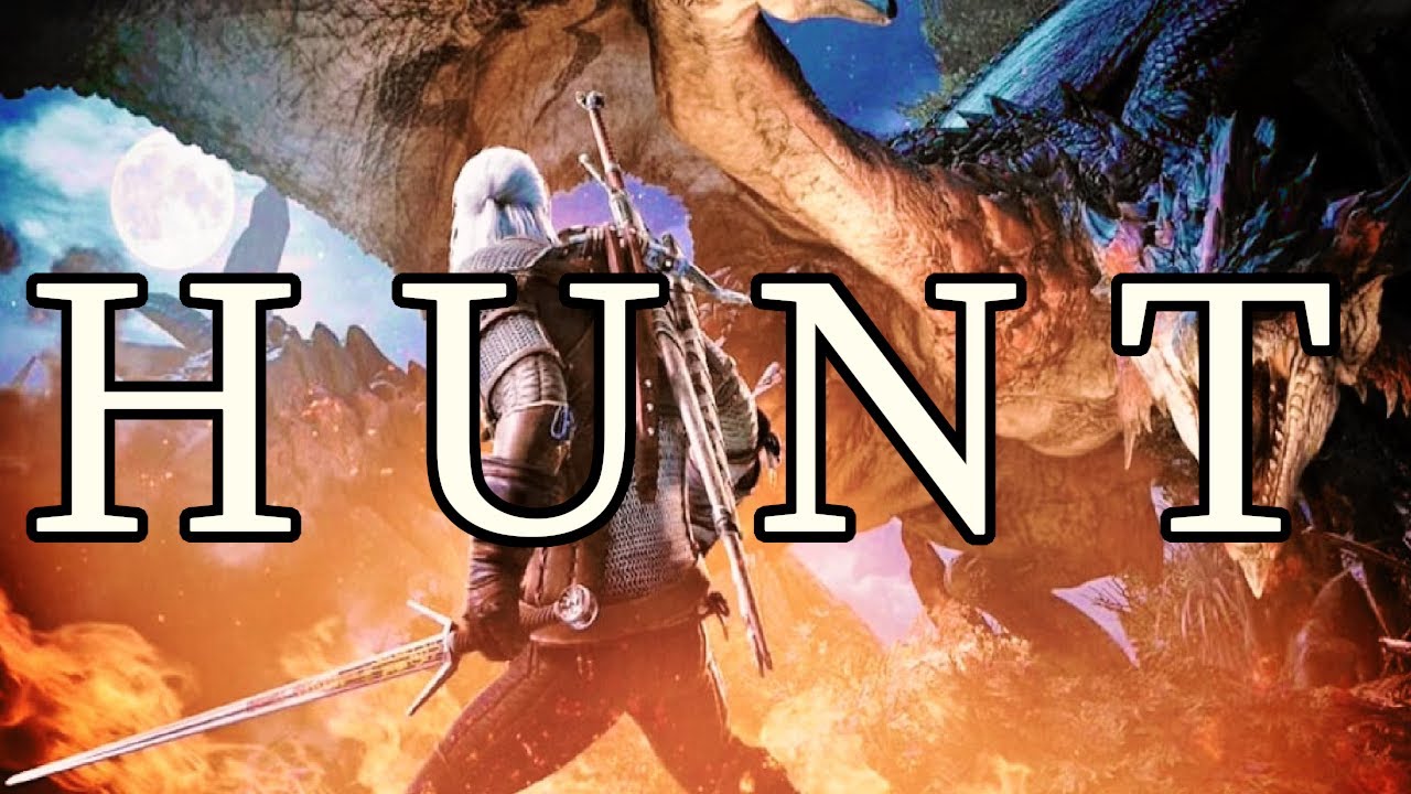 How To Hunt A Monster