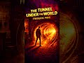 The Tunnel Under The World by Frederik Pohl #frederikpohl #lostscifipodcast #vintagesciencefiction