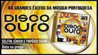 Video thumbnail of "Delfim Júnior e Ympério Show – Bate no prego"