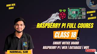 Smart Notice Board Using Raspberry Pi | Web Based IoT Project | Database & WiFi | Robosiddhi