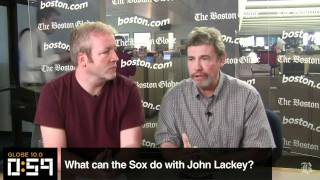 Globe 10.0: What can the Red Sox do about John Lackey?