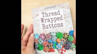 Thread Wrapped Ons - Quick Flip Through Of New Book