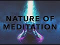 Nature of Meditation (and the Meditation Challenge)