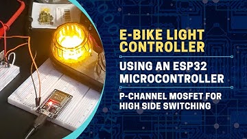 P-Channel MOSFET for high side switching - E-bike light controller and GPS tracker using an ESP32