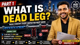 Details Is Your Piping Safe A Deep Dive into Dead Leg Inspection Update