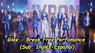 Glee - Break Free Perfomance (Sub. Español-Inglés)