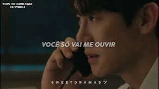 [ When The Phone Rings Ost Parte 3] Suran - Hear Me Out| Tradução/ Legendado