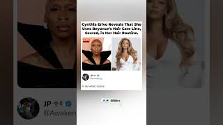 Cynthia Erivo Uses Beyoncé&#39;s CÉCRED Haircare! 👑💇‍♀️#cynthiaerivo #shorts