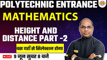 POLYTECHNIC MATHS ENTRANCE EXAM 2023 | MATHS HEIGHT AND DISTANCE PART-2 | BY JAYVEER SIR
