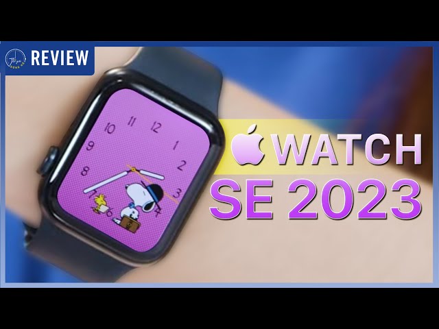 Smartwatch GIÁ RẺ nhà Táo - Apple Watch SE 2023 có đáng mua? | Thế Giới Đồng Hồ