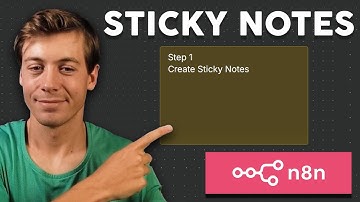n8n sticky notes - Keep your Workflows Organized!