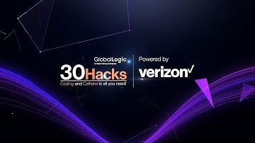 GlobalLogic 30Hacks - Powered by Verizon