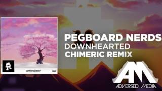 Pegboard Nerds - Downhearted (Chimeric Remix) [feat. Jonny Rose]