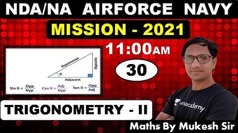 Maths TRIGONOMETRY - II ( Class-30 )//NDA-AIRFORCE-NAVY // BY-Mukesh Sir //@R.S SIR