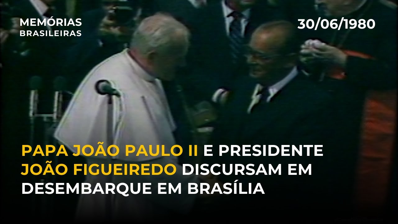 Papa João Paulo II e Presidente João Figueiredo discursam em desembarque em Brasília [30/06/1980]