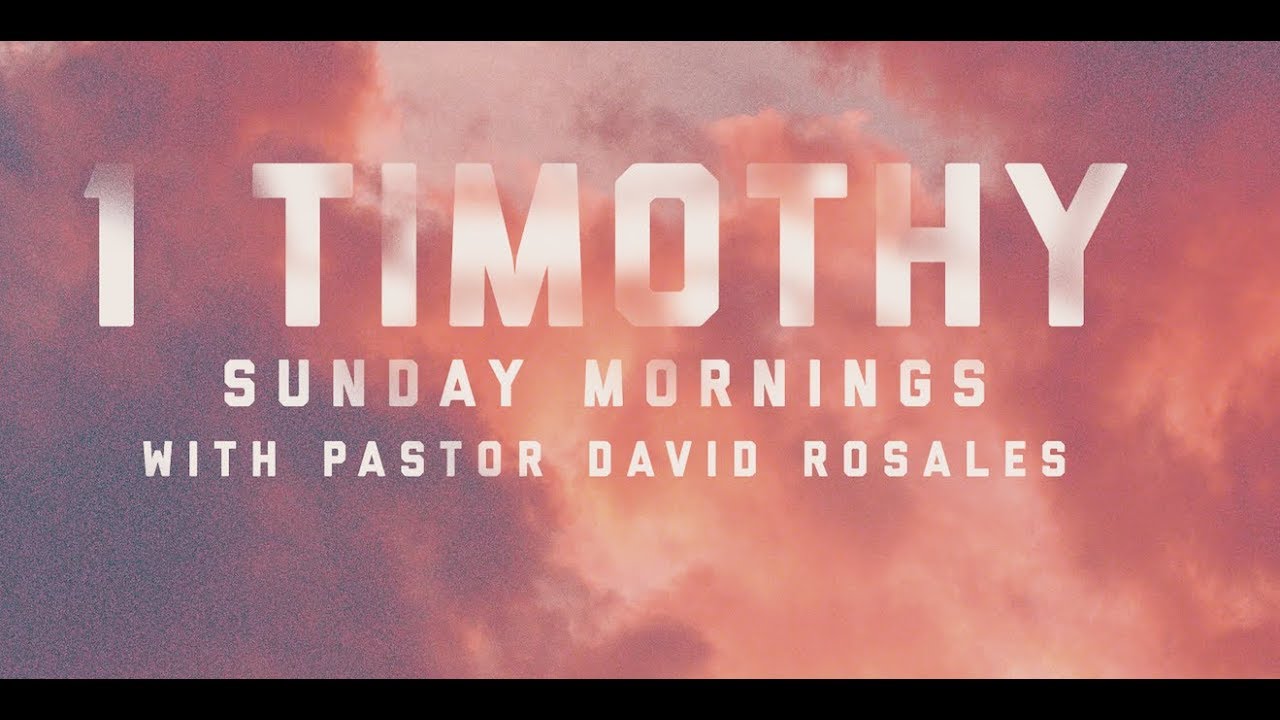 1 Timothy 1:1-4 "No Other Doctrine"