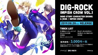 【MintLip】「DIG-ROCK」Impish Crow Vol.1「RISE」MV