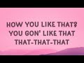 BLACKPINK - How You Like That (Lyrics / Easy English Lyric)