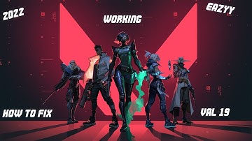 How to fix Valorant error code 19