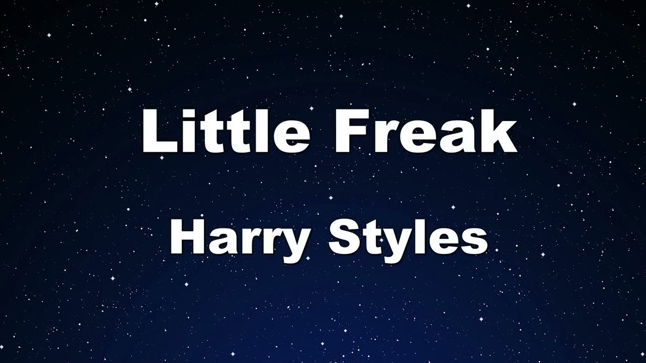 Karaoke♬ Little Freak - Harry Styles 【No Guide Melody】 Instrumental