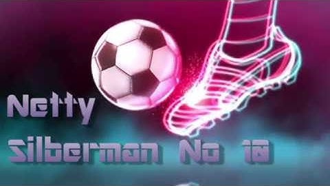 NETTY SILBERMAN HIGHLIGHT VIDEO