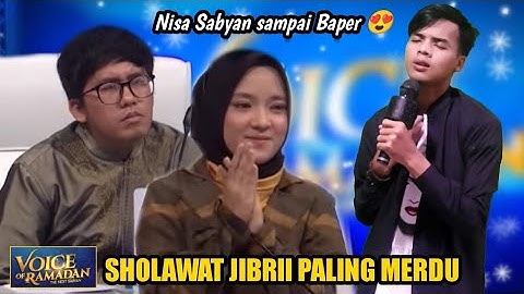 Nissa Sabyan Sampe Baper Mendengar sholawat Jibril Peserta Voice Of Ramadhan 2022-2023 - parody