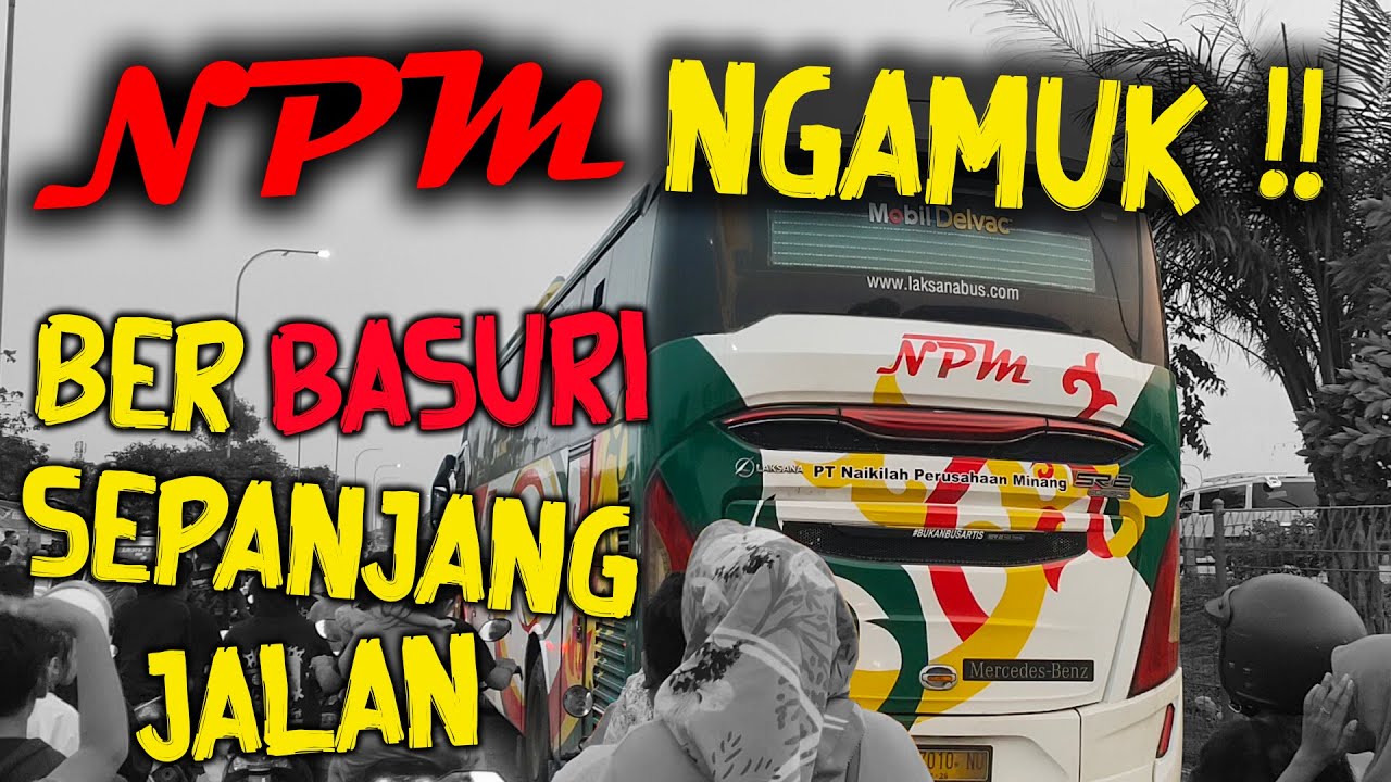 Telolet Basuri Di Poris Tangerang | NPM Ber Basuri Sepanjang Jalan