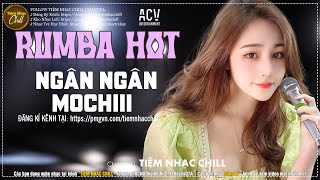 NGÂN NGÂN RUMBA - HÃY ĐỂ ANH YÊN, ÂN TÌNH SANG TRANG, HỌ ĐÂU THƯƠNG EM