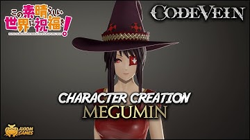 Code Vein - Megumin Character Creation (KonoSuba)