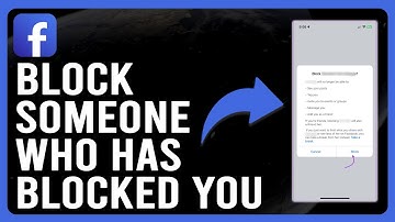 How to Block Someone on Facebook Who Has Blocked You (Can I Block Someone Who Already Block Me?)